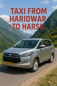 Taxi from Haridwar to Harsil 1 Taxi from haridwar to harshil